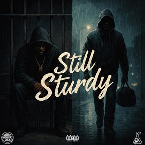 Still Sturdy (Explicit)