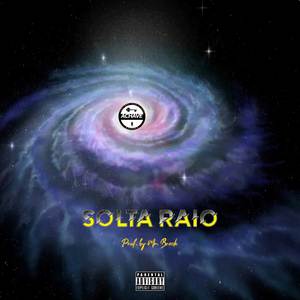 SOLTA RAIO (Explicit)