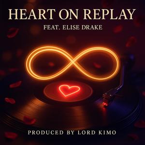HEART ON REPLAY