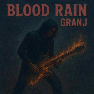 Blood Rain (Explicit)