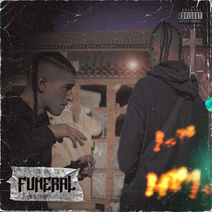 Funeral (Explicit)