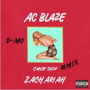 Candy Shop (Remix) [Explicit]