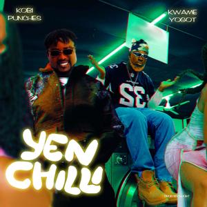 yen chilli (feat. Kwame yogot)