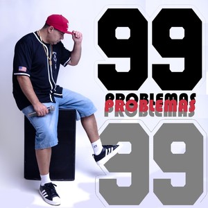 99 Problemas (Explicit)