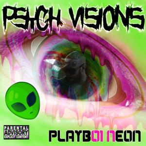 Psych Visions (Explicit)