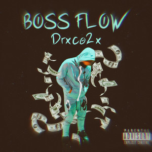 Boss Flow (Explicit)