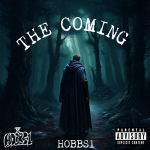 The Coming (Explicit)