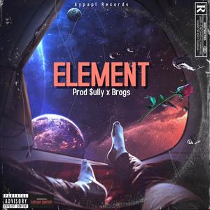 Element (feat. Brogs) (Explicit)