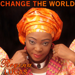 Change The World - Single