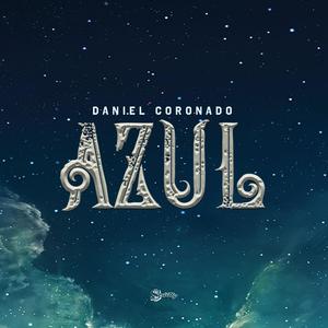 Daniel Coronado - Azul