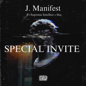 Special invite (feat. Supreme intellect & Slnc) [Explicit]