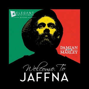 Welcome to Jaffna (Dubplate) [feat. Damian Jr Gong Marley]