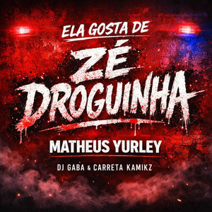 ELA GOSTA DE ZE DROGUINHA (Live|Explicit)