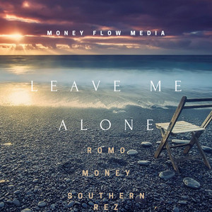 Leave me alone (Explicit)