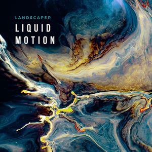 Liquid Motion