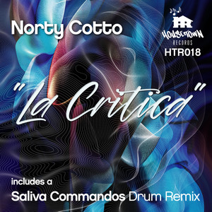 La Critica (Saliva Commandos Drum Remix)