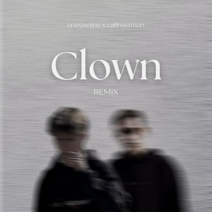 Clown (Remix)