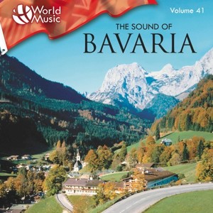 World Music Vol. 41: The Sound of Bavaria