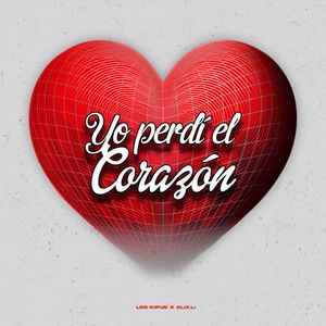 Yo Perdí El Corazón