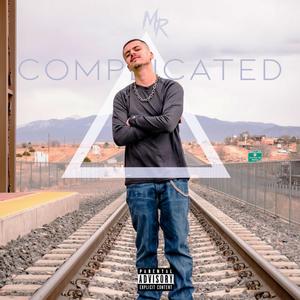 Complicated(feat. Yung Omar) (Explicit)