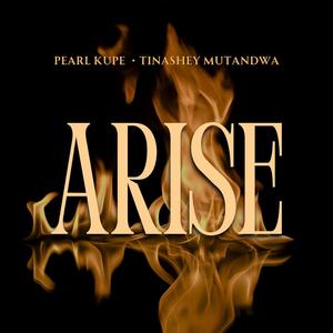 Awake, Arise, Advance (feat. Tinashey Mutandwa)