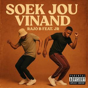 Soek Jou vinand (feat. JR)