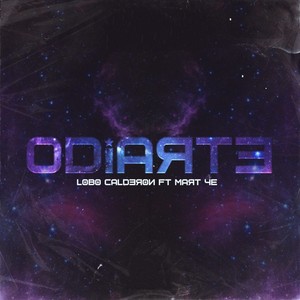 Odiarte (Explicit)