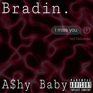 I Miss You (feat. A$hy Baby) (Explicit)