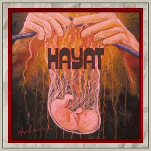 Hayat (Explicit)