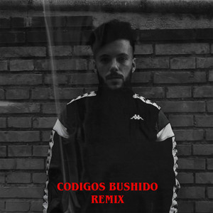 Códigos Bushido Remix (Explicit)