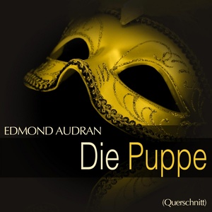 Audran: Die Puppe (Querschnitt)