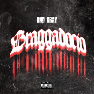 Braggadocio (Explicit)