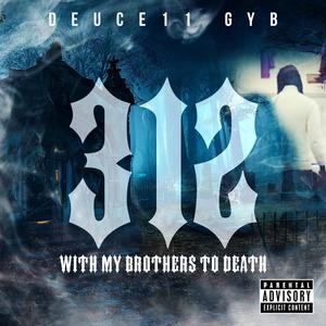 With My Brothers To Death (Explicit)