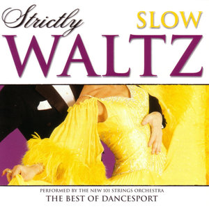 Strictly Ballroom Series: Strictly Slow Waltz - The Best Of Dancesport