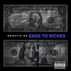Rags to Riches (Explicit)