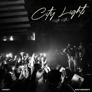 CITY LIGHTS (Rollin' Rollin') (Explicit)
