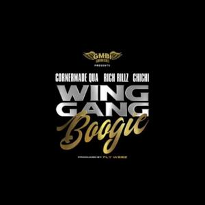 Wing Gang Boogie (Explicit)