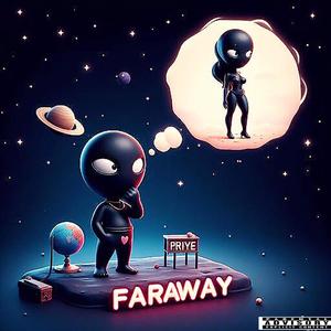 Faraway (Explicit)