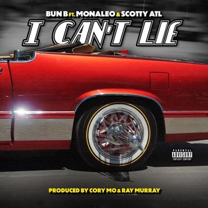 I Can't Lie (Explicit)