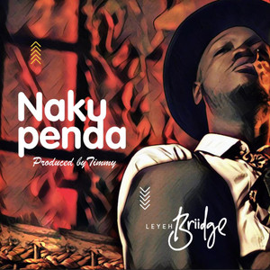 Nakupenda (Explicit)