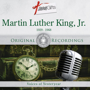 Great Audio Moments, Vol.41: Martin Luther King