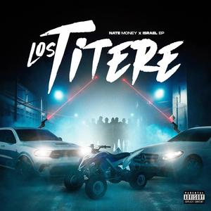 Titere (feat. Israel EP) [Explicit]