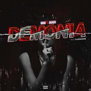 Demonia (feat. El Papi & Flashmaker)