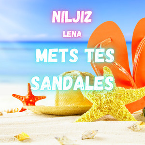 Mets tes sandales