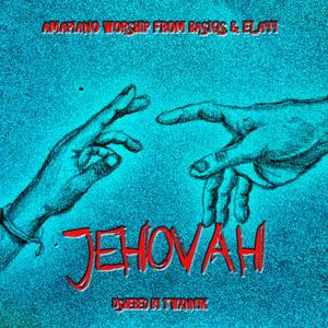 Jehovah (feat. Elayy)