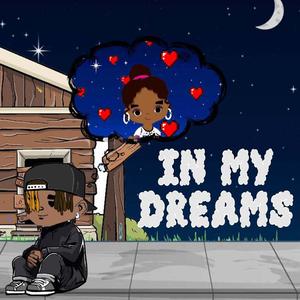 In My Dreams (Explicit)