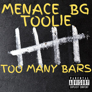 Too Many Bars (Explicit)