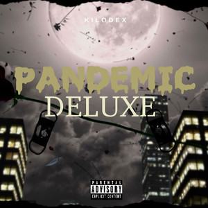 Pandemic (Deluxe) [Explicit]