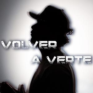 VOLVER A VERTE (feat. Aress) (Explicit)