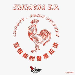 Sriracha E.P.